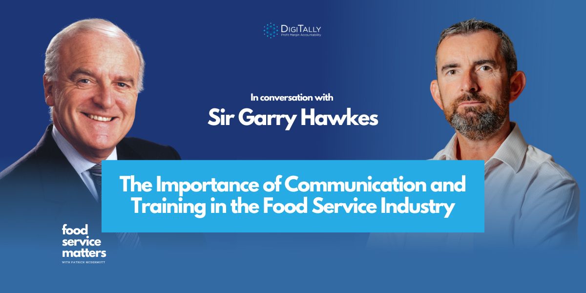 The Importance of Communication and Training in the Food Service Industry